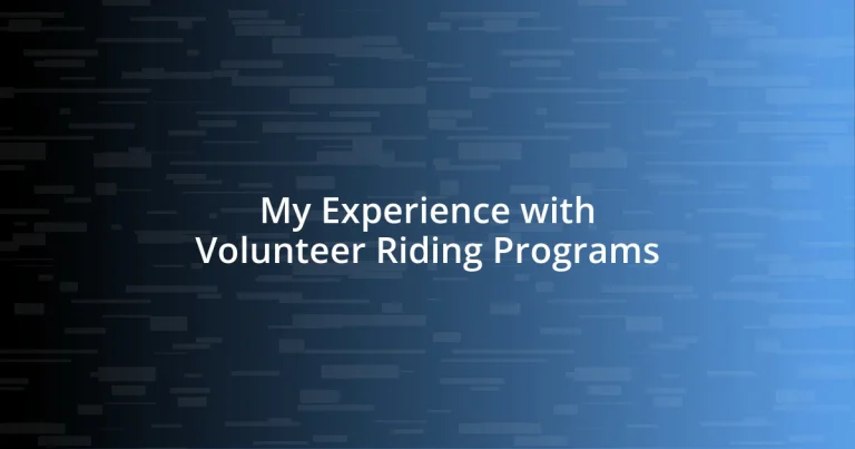 My Experience with Volunteer Riding Programs